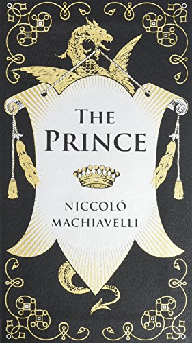 the wisdom of niccolo machiavelli
