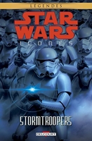 Star Wars Icones Tome 6 - Stormtroopers