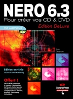 Nero 6 - Pour créer vos CD et DVD