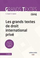 Les Grands Textes De Droit International Privé