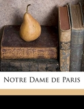 Notre Dame de Paris - Nabu Press - 05/08/2010