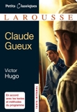 Claude Gueux (Petits Classiques Larousse t. 175) - Format Kindle - 2,49 €