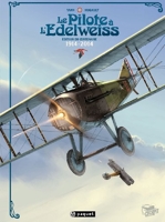 Le pilote à l'Edelweiss Intégrale - Edition du centenaire