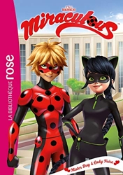 Miraculous 30 - Mister Bug et Lady Noire de Catherine Kalengula