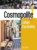 Cosmopolite 1 - Cahier d'activités + CD audio