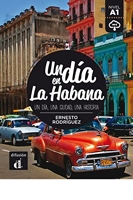 Un día en La Habana - Un día, una ciudad, una historia