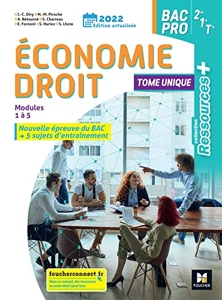 Ressources Plus - ECONOMIE-DROIT 2de 1re Tle Bac Pro - Ed. 2022 - Livre élève de Jean-Charles Diry