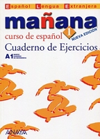 Manana / Tomorrow - A1 Cuaderno De Ejercicios / A1 Workbook