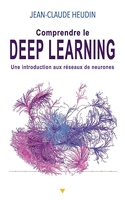 Comprendre le Deep Learning - Une introduction aux réseaux de neurones