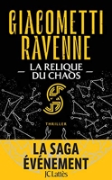 La Relique du Chaos - La Saga du Soleil noir, Tome 3 - JC Lattès - 03/06/2020