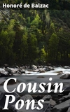 Cousin Pons (English Edition) - Format Kindle - 1,99 €