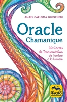 Coffret Oracle Chamanique - 30 cartes de Transmutation de l'ombre à la lumière accompagnées d'un livret
