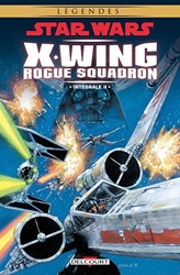 Star Wars - X-Wing Rogue Squadron - Intégrale T02 de Michael Austin Stackpole