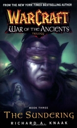Warcraft - The Sundering: War of the Ancients Book 3 de Richard A. Knaak