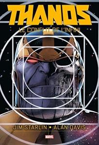 Thanos - Le conflit de l'infini de Jim Starlin