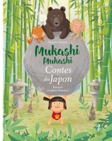 Kintaro et autres histoires - Mukashi mukashi - Contes du Japon