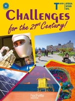 Anglais Tle Challenges For The 21st Century ! Niveau B2