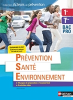 Prévention santé environnement 1ère/term bac pro (acteurs de prévention) elève - 2018