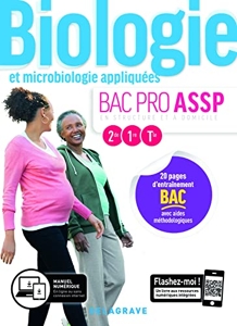Biologie et microbiologie appliquées 2de, 1re, Tle Bac Pro ASSP (2019) - Pochette élève - En structure et à domicile de Julie Coste