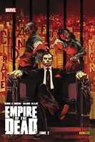 Empire of the dead - Tome 02