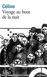 Voyage au bout de la nuit - Prix Renaudot 1932 de Louis-Ferdinand Céline