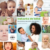 Instants de bébé - Des photos, des mots, des signes ! Imagier et livret support