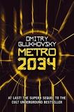 Metro 2034 - Gollancz - 20/02/2014