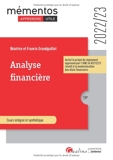 Analyse financière - Activité et performance de l'entreprise - Structure financière et équilibre financier - Tableau de flux - Analyse financière de la Banque de France