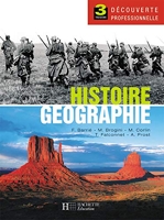 Histoire Géographie 3e Découverte professionnelle - Livre élève - Ed.2005