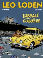 Léo Loden Tome 5 - Kabbale Dans Les Traboules