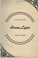 Arsene Lupin - CreateSpace Independent Publishing Platform - 14/06/2017