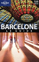 Barcelone Le Guide 6ed - Lonely Planet - 19/02/2009