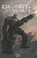 Gears of war - Tome 4