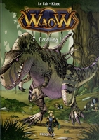 Waow, Tome 7 - Levelling !