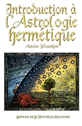 Introduction à l'Astrologie hermétique de Jacques Grimault