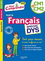 Pour Comprendre Français CM1-CM2 - Spécial DYS (dyslexie) et difficultés d'apprentissage