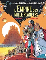 Valérian, tome 2 - L'Empire des mille planètes