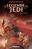 Star Wars - La Légende des Jedi T01 - L'Âge d'or des Sith - Format Kindle - 9,99 €