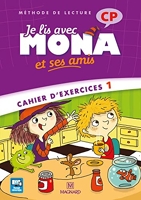 Je lis avec Mona et ses amis CP (2012) Cahier d'exercices 1