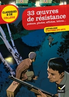 33 Oeuvres De Résistance - Poèmes, photos, affiches, lettres ...