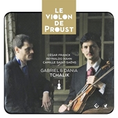 Le Violon de Proust/Gabriel & Dania Tchalik