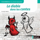 Le Diable dans les contes - Anthologie - Edition pédagogique Collège - Carrés classiques Nathan