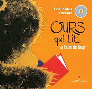 Eric Pintus raconte - Faim de loup / Ours qui lit d'Eric Pintus