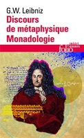 Discours de métaphysique, suivi de Monadologie et Autres textes