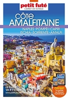 Guide Côte Amalfitaine 2023 Carnet Petit Futé - Naples - Pompéi - Capri - Ischia - Sorrente - Amalfi