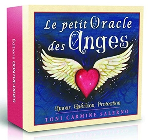Le petit Oracle des Anges - Amour, guérison, protection de Toni Carmine Salerno