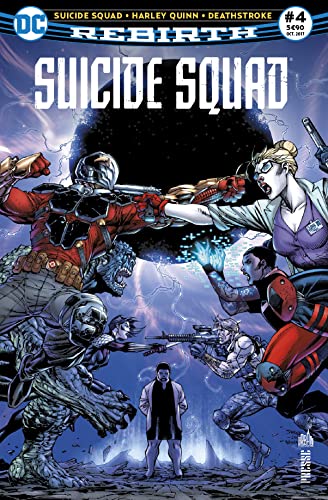 Suicide Squad Rebirth 04 Harley Quinn retrouve l´esprit ! de Rob WILLIAMS