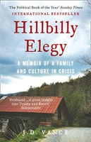 Hillbilly Elegy - A Memoir of a Family and Culture in Crisis