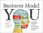 Business Model You - A One-Page Method For Reinventing Your Career