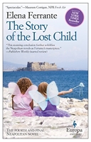 The story of the lost child - Neapolitan Novels, Book Four